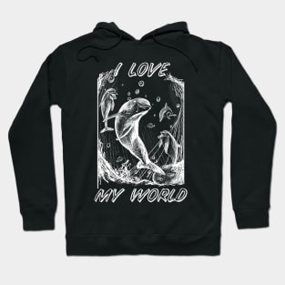 Dolphins - I love my world Hoodie